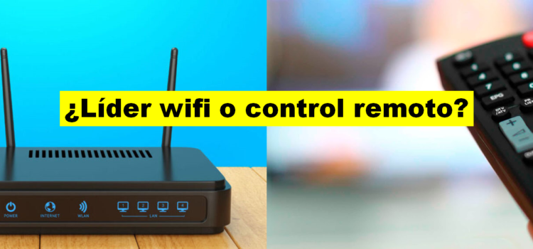En tiempos de cuarentena, ¿qué tipo de líder vas a ser? ¿wifi o control remoto?